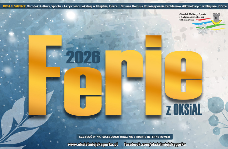 Ferie Zimowe z OKSiAL 2026